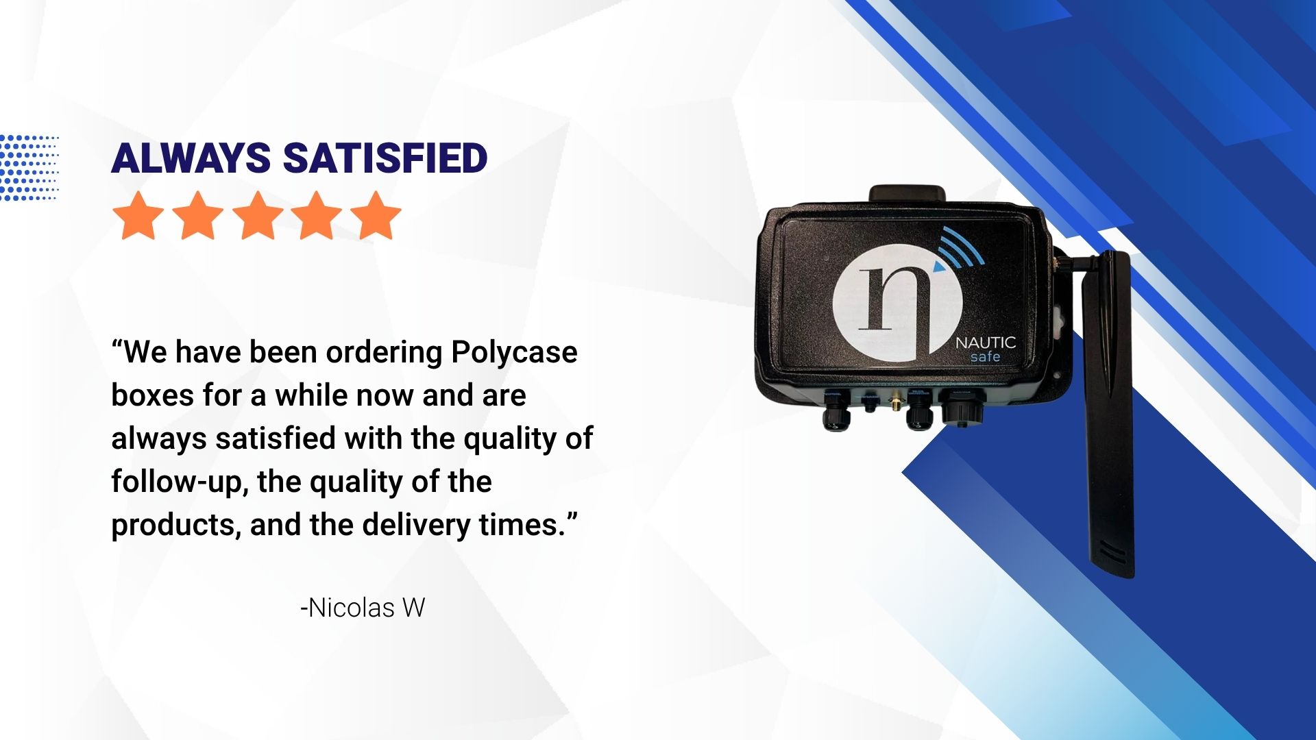 Customer Review about Polycase customization services