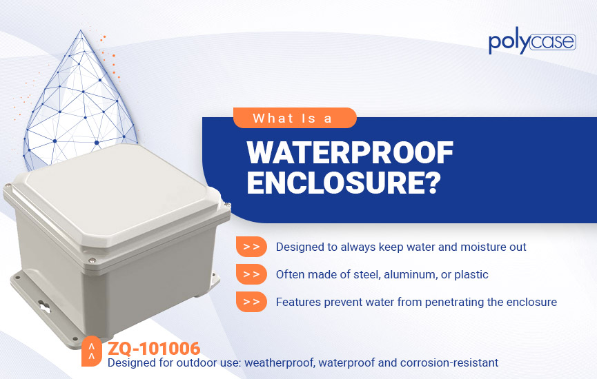 What is a Waterproof Enclosure